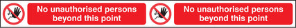 No unauthorised persons beyond this point step strip 400x35mm