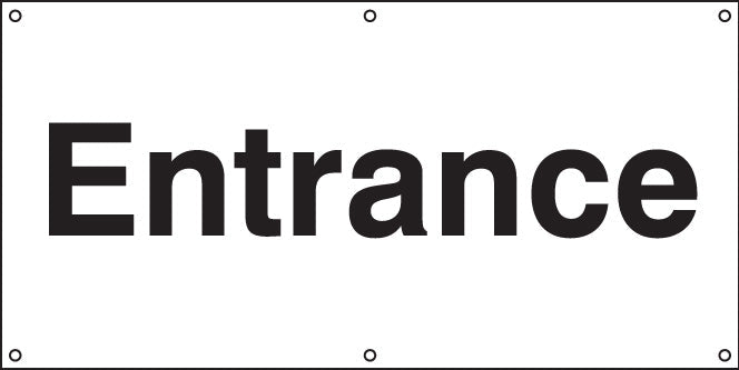 Entrance banner c/w eyelets
