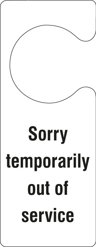 Sorry Temporarily out of service - door hanger