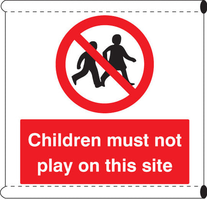 Scaffold Banner - Children must not play on this site (c/w loops)