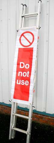 Ladder-cade Do Not Use 300x1170mm with eyelets
