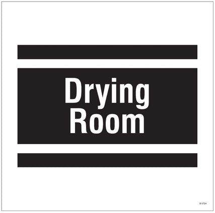 Drying room, site saver sign 400x400mm
