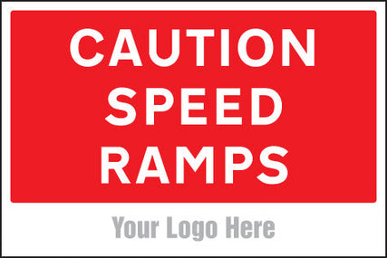 Caution speed ramps, site saver sign 600x400mm