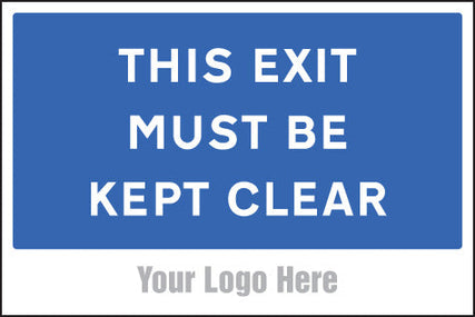 This exit must be kept clear, site saver sign 600x400mm