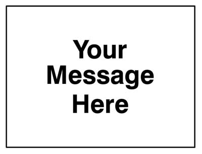 Your message here 1050x750mm Class RA1 zintec