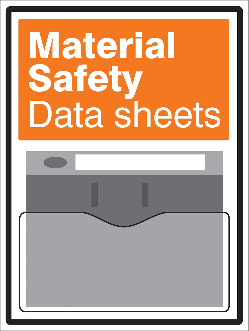 MSDS Document Holder on 10mm Foam PVC 450x600mm