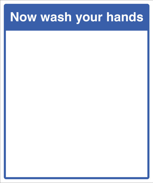 Mirror Message - Now wash your hands 405x485mm