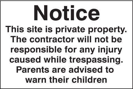 Notice this site is private property etc