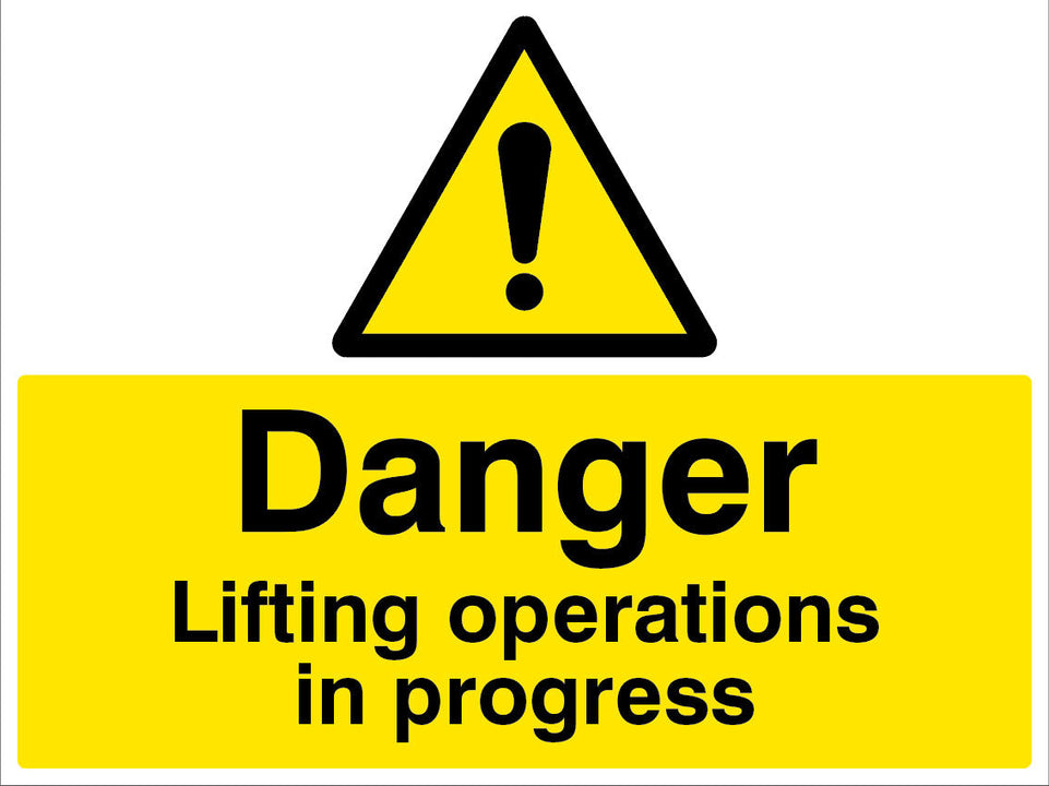 Danger Lifting operations in progress