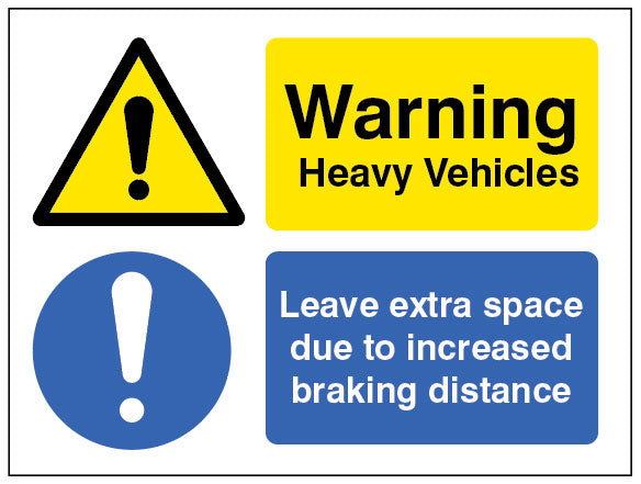 Heavy vehicle Leave extra space due to increased braking distance