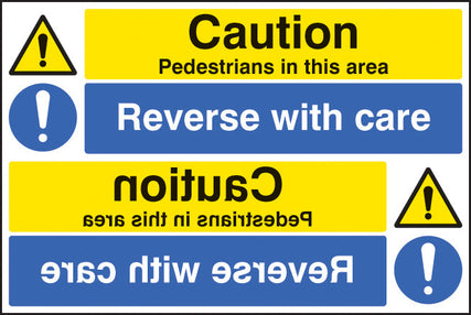 Caution pedestrians reverse with care reflection sign