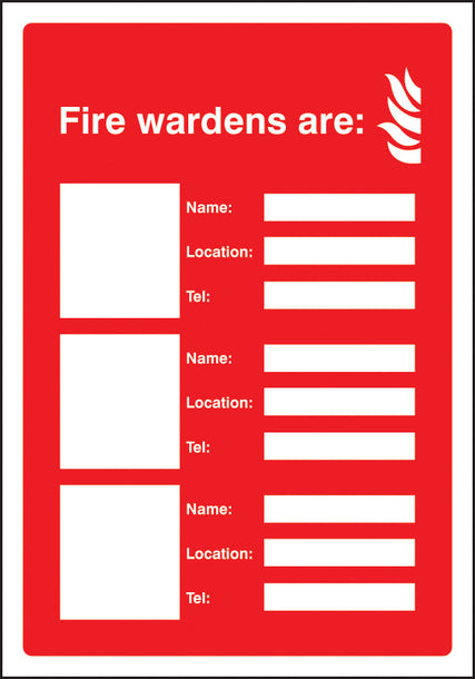 Your fire wardens are (3 names, numbers and locations) adapt-a-sign 215x310mm