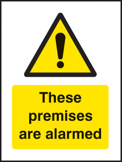 These premises are alarmed - 75x100mm sav on face