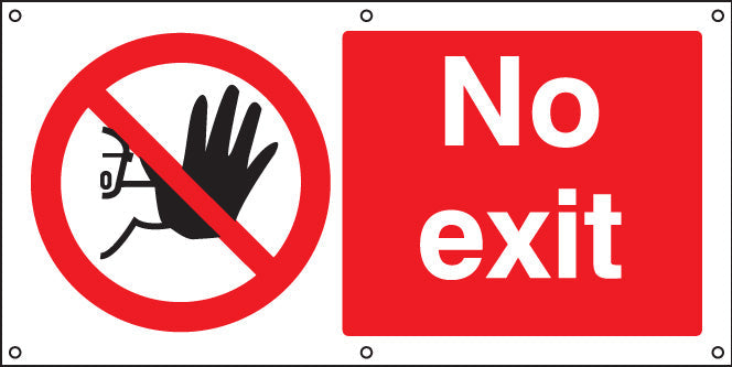 No exit banner c/w eyelets