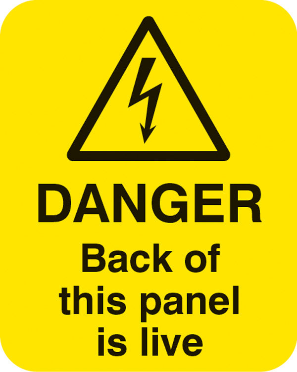 Danger back of this panel is live Sheet of 25 labels 40x50mm