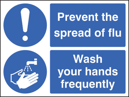 Prevent the spread of flu - Wash your hands frequently