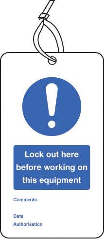 Lockout Tag - Lock out here before working on... (80x150mm) Pk of 10