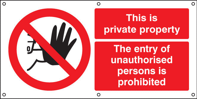 This is private property banner c/w eyelets