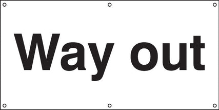 Way out banner c/w eyelets