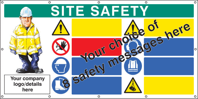 Site safety, multi-message, design your own custom banner c/w eyelets 1270x2440mm