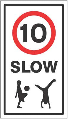 Slow 10mph Class R2 Permanent 400x700mm (3mm aluminium composite) c/w channelling