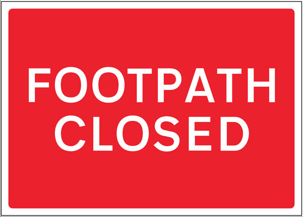 Footpath Closed reflective fold up sign 600x450mm
