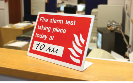 Fire alarm test taking place today at (insert time) table top sign