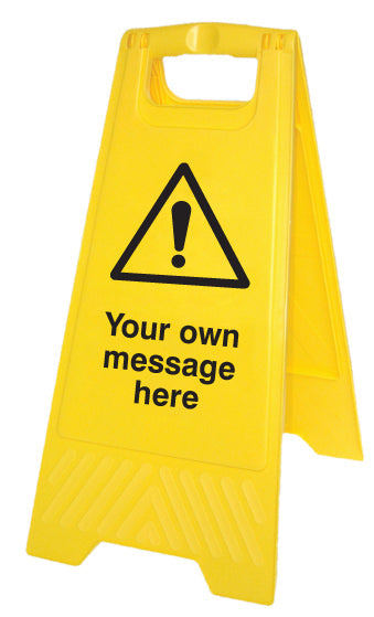 Your message here (free-standing floor sign)