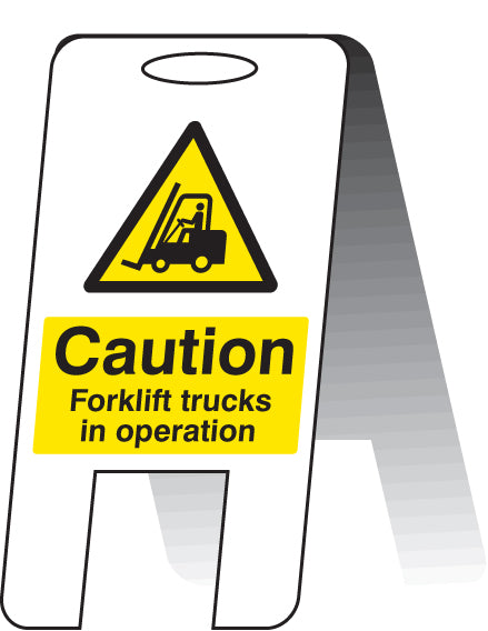 Caution forklift trucks in operating (self standing folding sign)