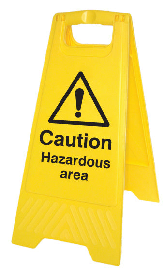 Caution hazardous area (free-standing floor sign)