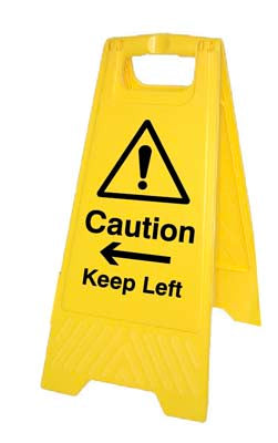 Caution Keep left/right (free-standing floor sign)