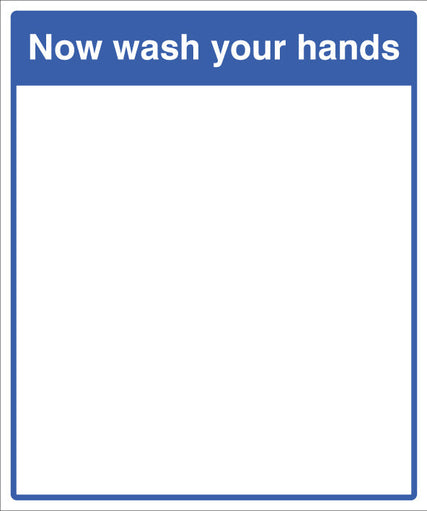 Mirror Message - Now wash your hands 405x485mm