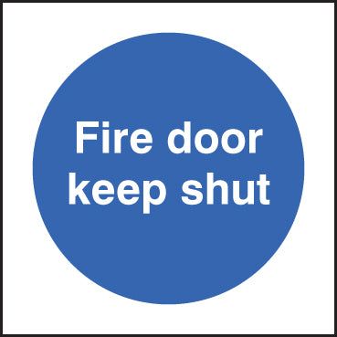 Fire door keep shut