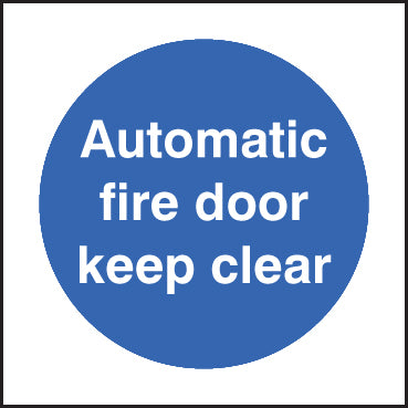 Automatic fire door keep clear