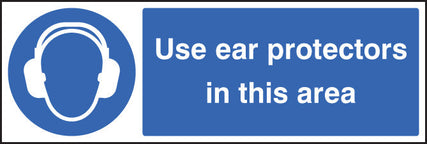 Use ear protectors in this area