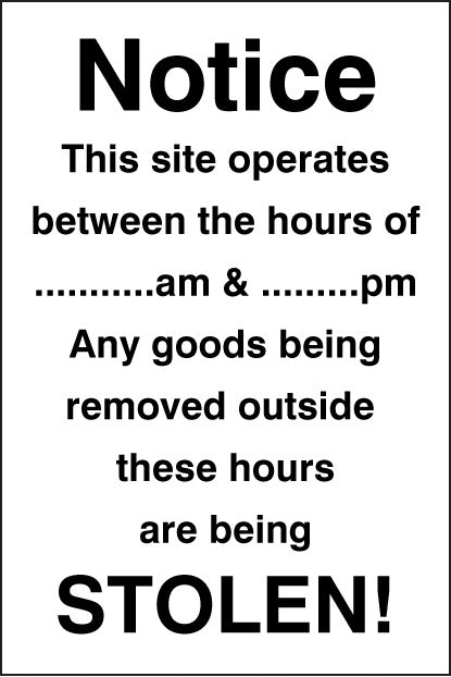 Notice site operates between hours of