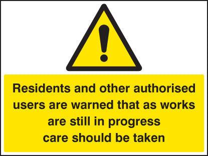 Residents and other users are warned etc