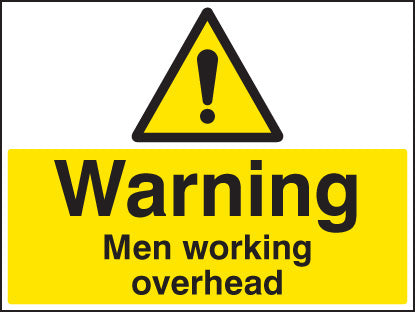 Warning men working overhead